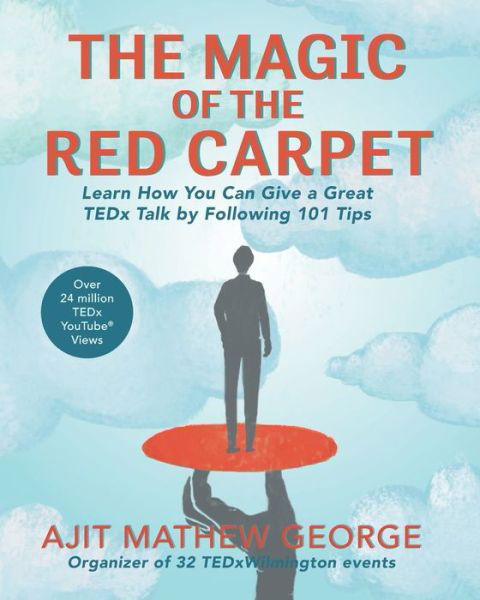 Cover for Ajit Mathew George · The Magic of The Red Carpet (Paperback Book) (2019)