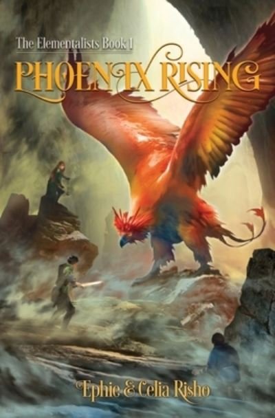 Cover for Ephie Risho · Phoenix Rising (Paperback Book) (2020)