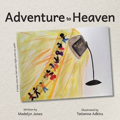 Cover for Madelyn Jones · Adventure to Heaven (Pocketbok) (2020)