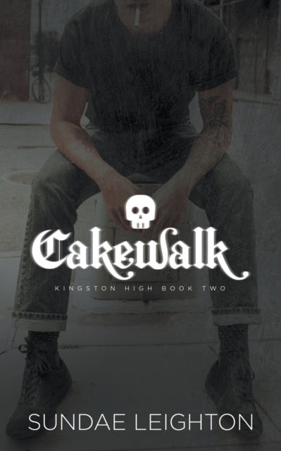 Cakewalk - Sundae Leighton - Books - Sullen Press - 9781737618102 - July 20, 2021