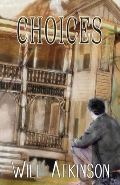 Cover for Will Atkinson · Choices (Paperback Book) (2021)