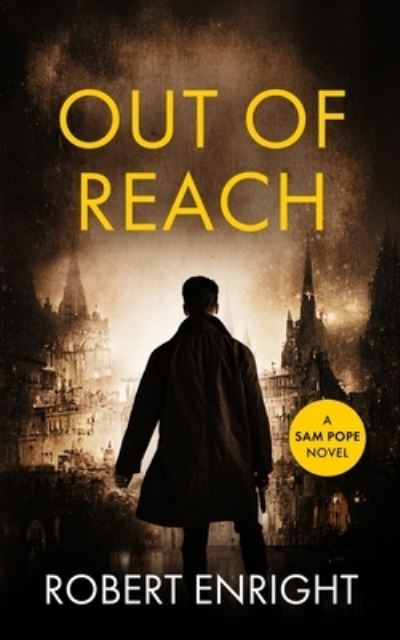 Cover for Robert Enright · Out Of Reach - Sam Pope (Paperback Book) (2023)