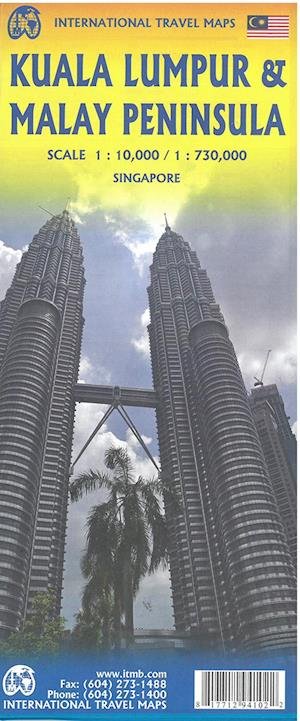 Cover for ITM Publications · Kuala Lumpur &amp; Malay Peninsula, International Travel Maps (Trykksaker) (2018)