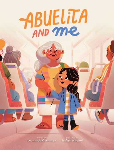 Cover for Leonarda Carranza · Abuelita and Me (Hardcover Book) (2022)