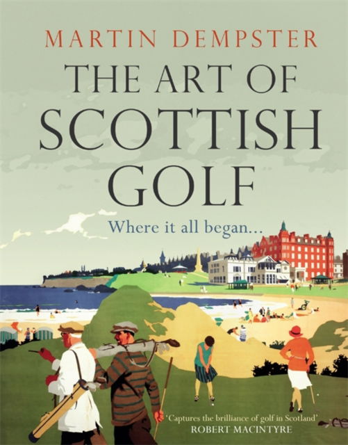 Cover for Martin Dempster · The Art of Scottish Golf (Hardcover Book) (2024)