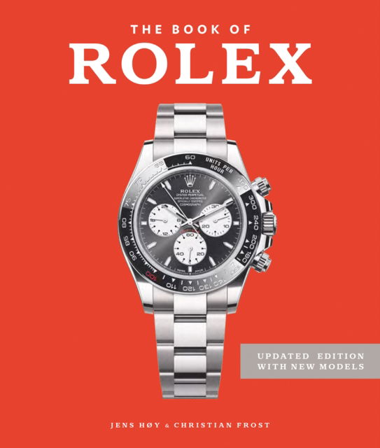 The Book of Rolex - Jens Hoy - Bøger - ACC Art Books - 9781788843102 - 22. maj 2025