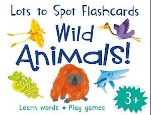 Lots to Spot Flashcards: Animals! - Lots to Spot - Rosie Neave - Books - Miles Kelly Publishing Ltd - 9781789891102 - July 23, 2020
