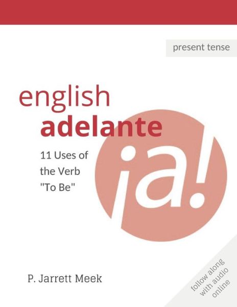 Cover for P Jarrett Meek · English Adelante (Paperback Book) (2019)