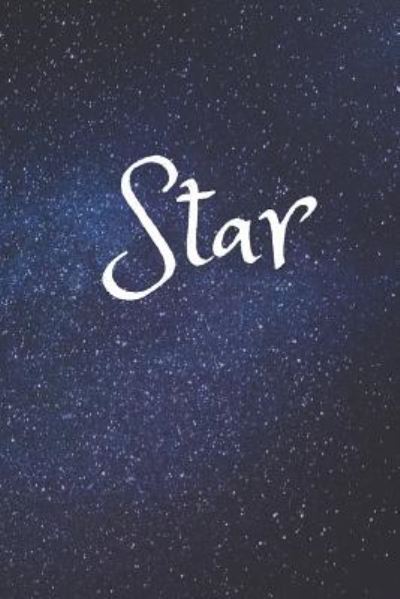 Star - Weird Journals - Kirjat - Independently Published - 9781794006102 - sunnuntai 13. tammikuuta 2019