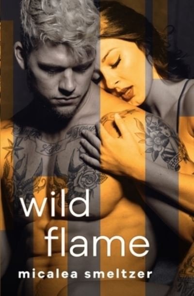 Cover for Micalea Smeltzer · Wild Flame (Paperback Book) (2019)