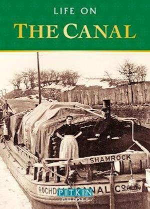 Cover for Anthony Burton · Life on the Canal (Paperback Book) (2013)