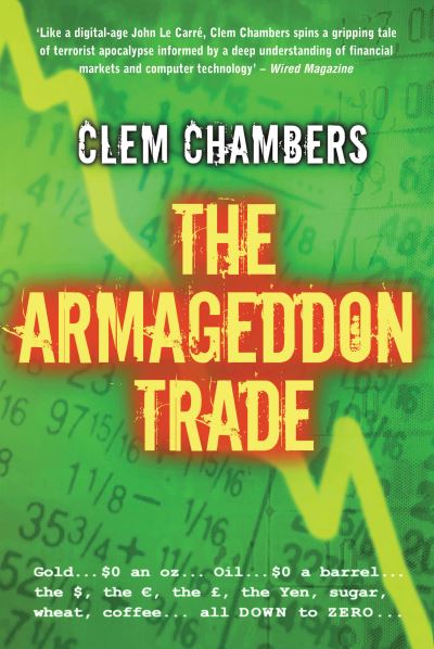 Cover for Clem Chambers · The Armageddon Trade (Paperback Book) (2009)