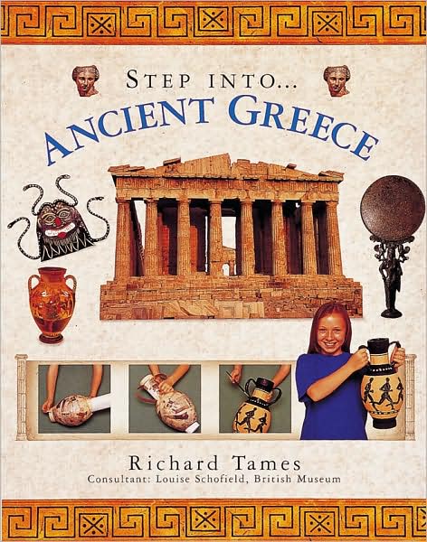 Cover for Richard Tames · Step into Ancient Greece (Paperback Book) (2016)