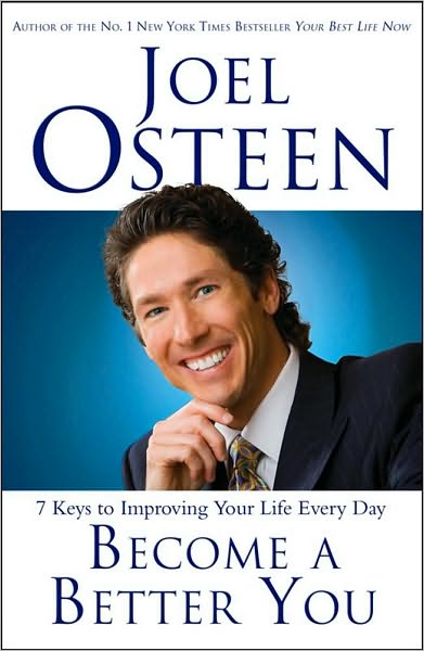 Cover for Joel Osteen · Become a Better You: 7 Keys to Improving Your Life Every Day (Paperback Book) (2007)