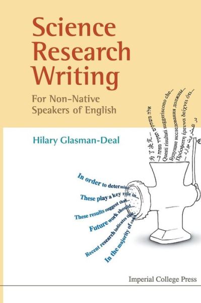 Cover for Glasman-deal, Hilary (Imperial College London, Uk) · Science Research Writing For Non-native Speakers Of English (Paperback Book) (2009)