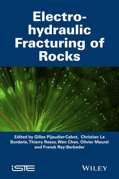 Cover for Christian La Borderie · Electrohydraulic Fracturing of Rocks (Paperback Book) (2016)