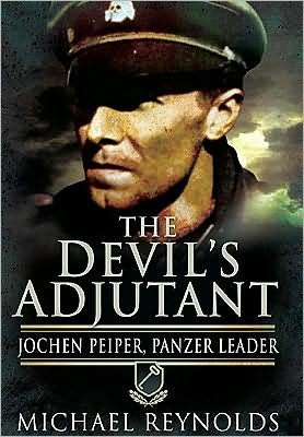 Cover for Michael Reynolds · Devil's Adjutant: Jochen Peiper, Panzer Leader (Pocketbok) (2009)