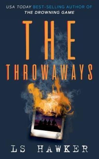 Cover for Ls Hawker · The Throwaways (Paperback Book) (2019)