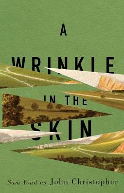 Cover for John Christopher · A Wrinkle in the skin (Paperback Book) [New edition] (2019)