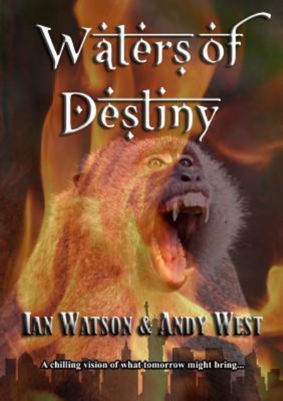 Cover for Ian Watson · Waters of Destiny (Paperback Book) (2019)