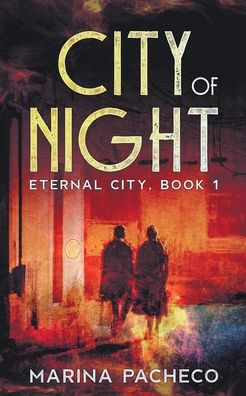 Cover for Marina Pacheco · City of Night (Paperback Book) (2021)