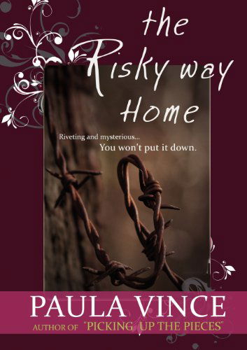 Cover for Paula Vince · The Risky Way Home (Paperback Book) (2012)