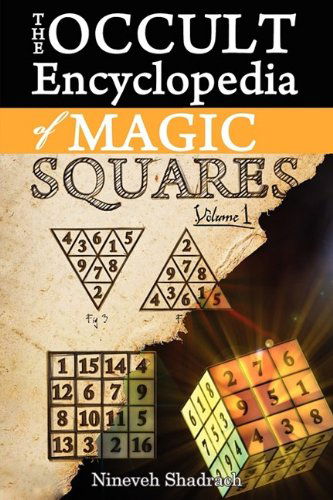 Cover for Nineveh Shadrach · Occult Encyclopedia of Magic Squares: Planetary Angels and Spirits of Ceremonial Magic (Paperback Book) (2009)