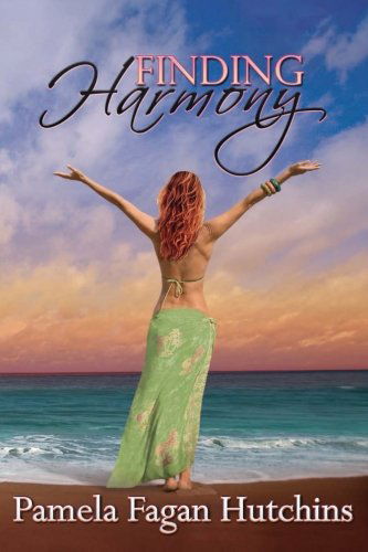 Finding Harmony (Katie #3): A What Doesn't Kill You Romantic Mystery - What Doesn't Kill You - Pamela Fagan Hutchins - Books - Skipjack Publishing - 9781939889102 - February 1, 2014