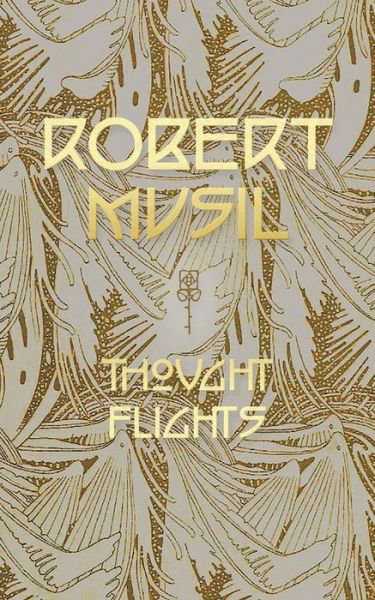 Cover for Robert Musil · Thought Flights (Taschenbuch) (2015)