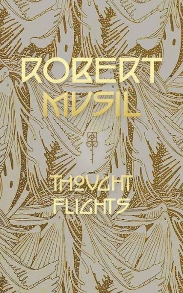 Cover for Robert Musil · Thought Flights (Paperback Book) (2015)