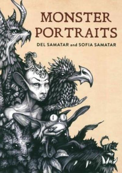 Monster Portraits - Sofia Samatar - Books - Rose Metal Press - 9781941628102 - February 22, 2018