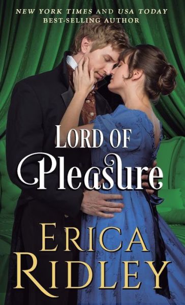 Cover for Erica Ridley · Lord of Pleasure (Taschenbuch) (2017)