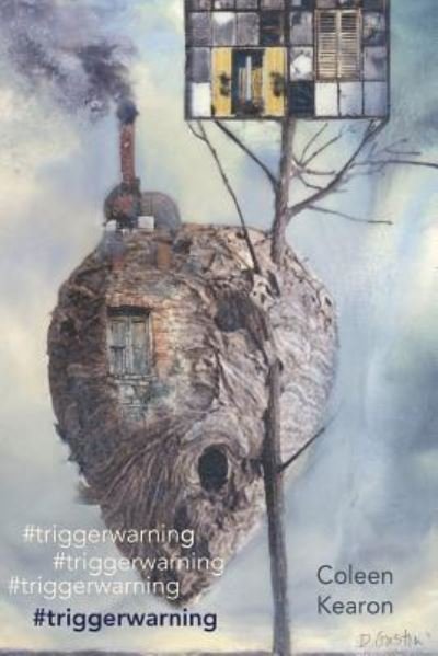 Cover for Coleen Kearon · #triggerwarning (Paperback Book) (2017)