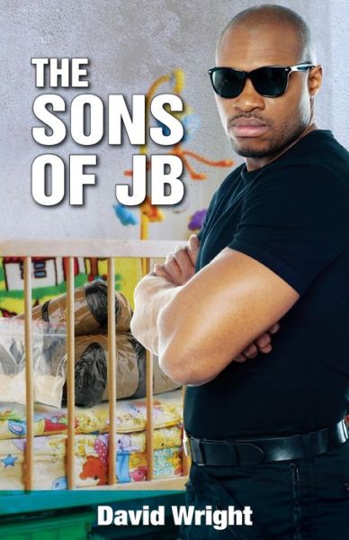 Cover for David Wright · The Sons of Jb (Paperback Book) (2018)