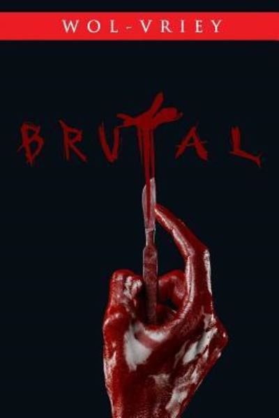 Cover for Wol-Vriey · Brutal (Paperback Book) (2018)