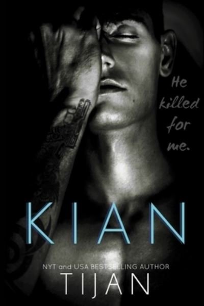 Cover for Tijan · Kian (Paperback Bog) (2019)
