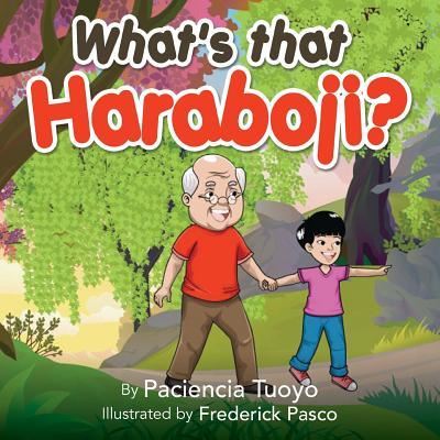 Cover for Paciencia Tuoyo · What's that Haraboji? (Paperback Book) (2017)