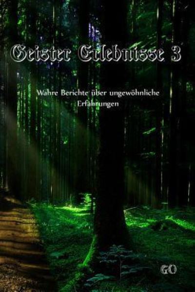 Cover for Geister Omis · Geister Erlebnisse 3 (Paperback Book) (2017)