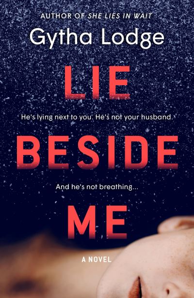 Cover for Gytha Lodge · Lie Beside Me (Paperback Book) (2021)