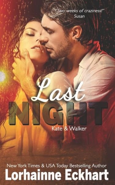 Cover for Lorhainne Eckhart · Last Night (Paperback Book) (2018)