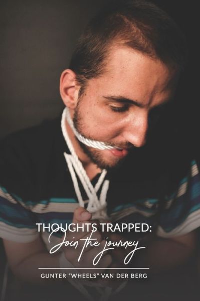 Cover for Gunter Wheels Van Der Berg · Thoughts trapped (Paperback Book) (2021)