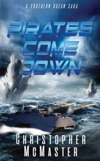 Cover for Christopher McMaster · Pirates Come Down (Paperback Book) (2022)