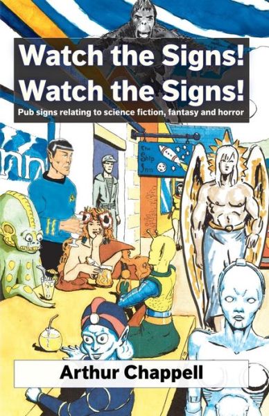 Cover for Arthur Chappell · Watch The Signs! Watch The Signs! (Paperback Book) (2019)