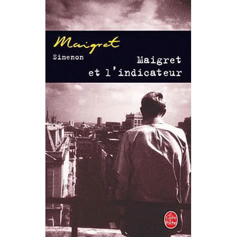 Cover for Georges Simenon · Maigret et l'indicateur (Pocketbok) (2002)