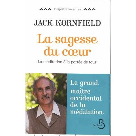 Cover for Jack Kornfield · La Sagesse Du Coeur (Paperback Book) (2015)