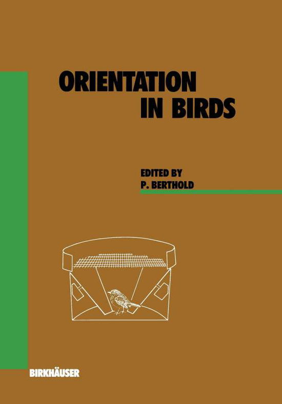 Cover for P. Berthold · Orientation in Birds - Experientia Supplementum (Paperback Book) [Softcover reprint of the original 1st ed. 1991 edition] (2012)