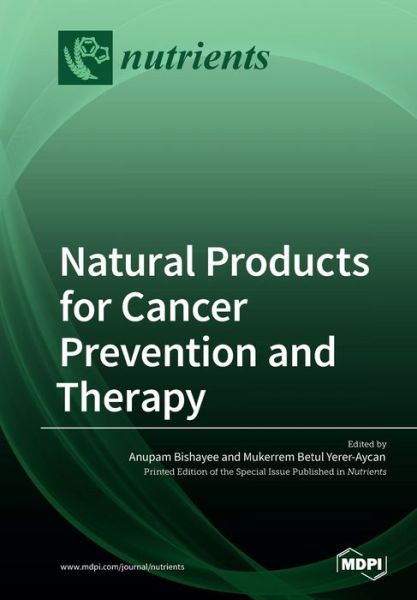 Cover for Anupam Bishayee · Natural Products for Cancer Prevention and Therapy (Pocketbok) (2018)