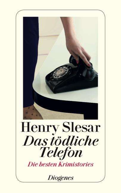 Detebe.24210 Slesar.das Tödliche Telefo - Henry Slesar - Bücher -  - 9783257242102 - 