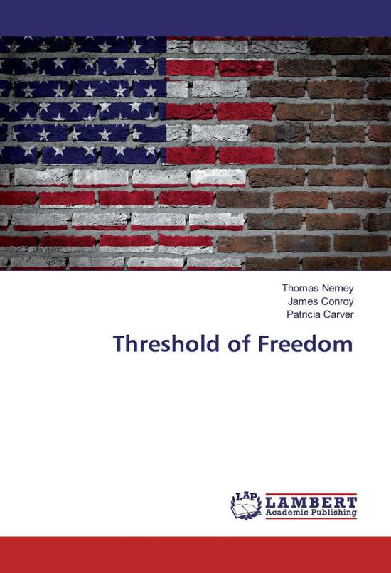 Cover for Nerney · Threshold of Freedom (Book)