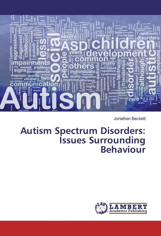 Autism Spectrum Disorders: Issu - Beckett - Books -  - 9783330345102 - 